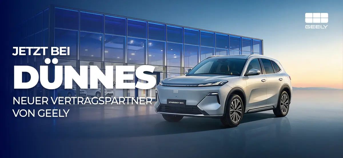 Geely – neuer Vertragspartner bei Autohaus Dünnes